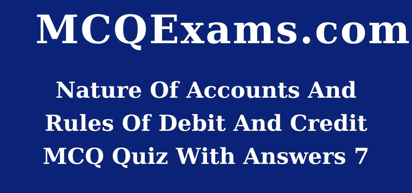 MCQ Questions For Class 9 Elements Of Book Keeping And Accountancy