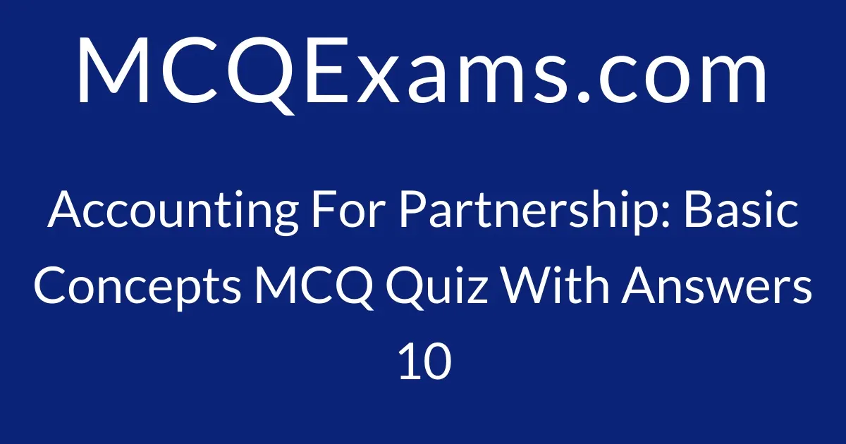 MCQ Questions For Class 12 Commerce Accountancy Accounting For