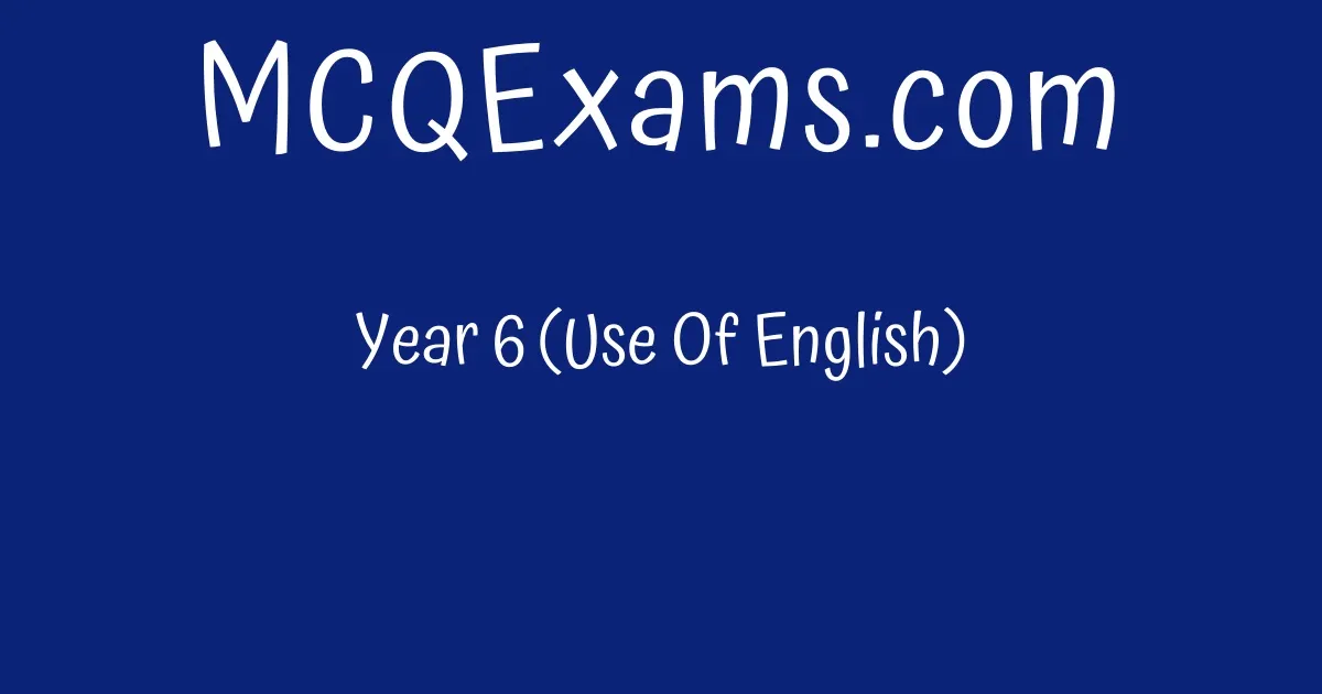 year-6-use-of-english-mcqexams