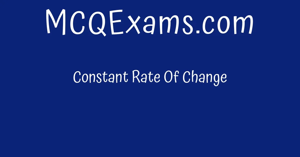 constant-rate-of-change-mcqexams