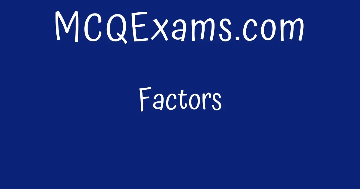 factors-mcqexams