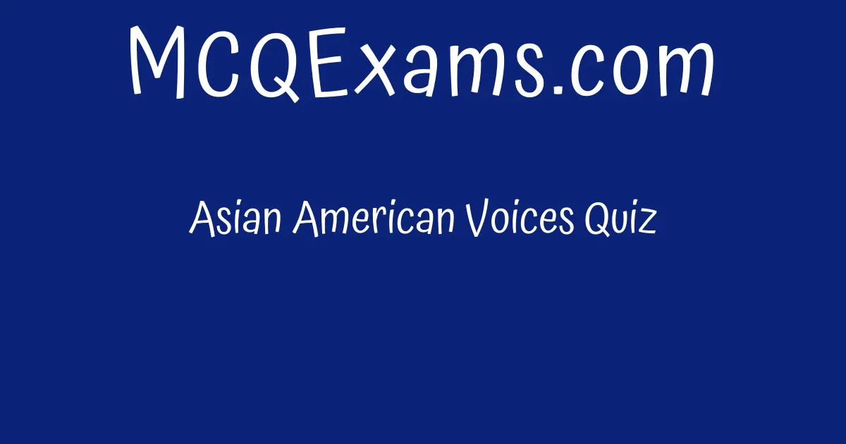 asian american voices assignment quizlet