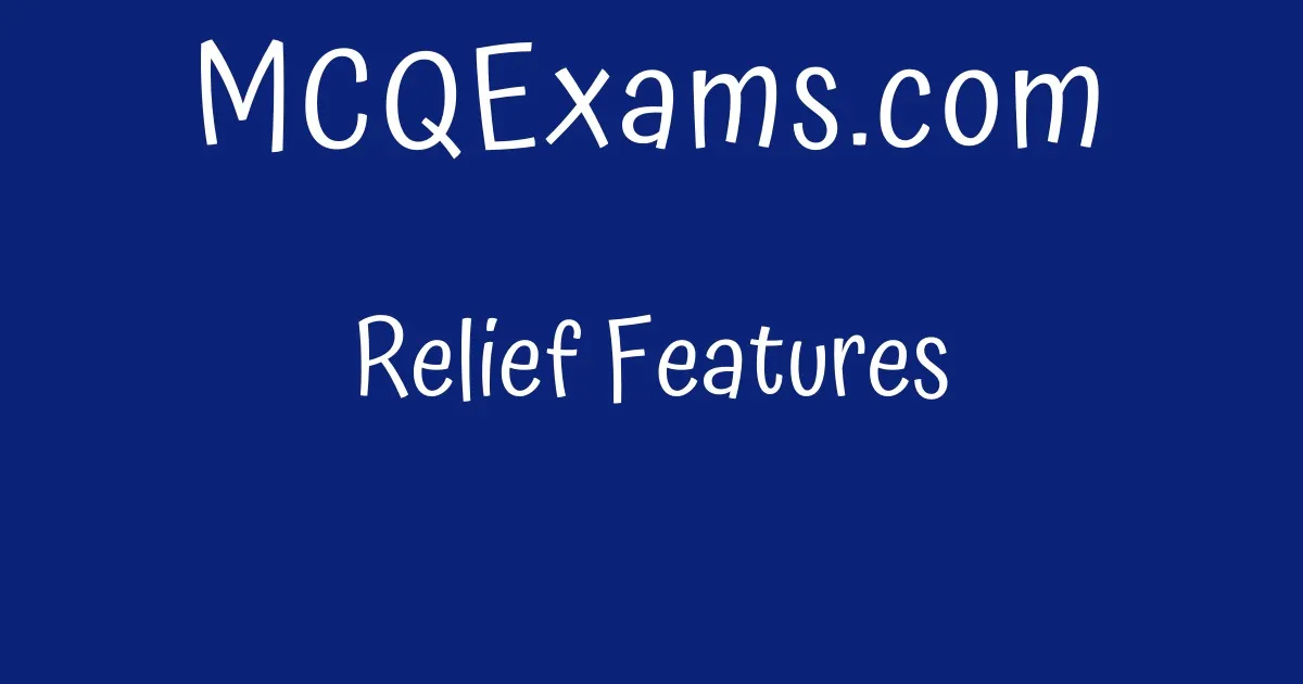 relief-features-mcqexams