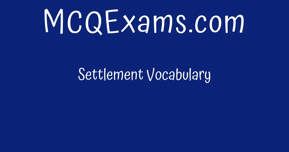 settlement-vocabulary-mcqexams